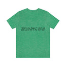 Unisex Jersey Short Sleeve Tee Eagle Life in the Fast Lane