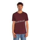 Unisex Jersey Short Sleeve Tee Bob Seger Fire Down Below