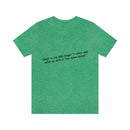 Unisex Jersey Short Sleeve Tee Bob Seger Fire Down Below