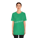 Unisex Jersey Short Sleeve Tee Bob Seger Fire Down Below