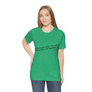 Unisex Jersey Short Sleeve Tee Bob Seger Fire Down Below