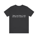 Unisex Jersey Short Sleeve Tee Prince Purple Rain