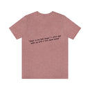 Unisex Jersey Short Sleeve Tee Bob Seger Fire Down Below