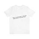 Unisex Jersey Short Sleeve Tee Bob Seger Fire Down Below
