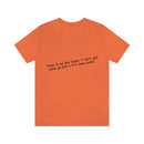 Unisex Jersey Short Sleeve Tee Bob Seger Fire Down Below