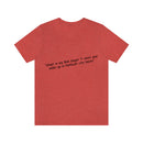 Unisex Jersey Short Sleeve Tee Bob Seger in Nutbush city limits