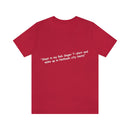 Unisex Jersey Short Sleeve Tee Bob Seger in Nutbush City Limits