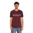 Unisex Jersey Short Sleeve Tee Prince When Doves Cry