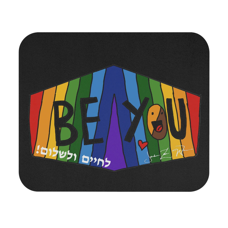 Be You Mouse Pad (Rectangle)