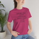 Just Because You Are Struggling Doesn’t Mean You Are Failing Short Sleeve Tee