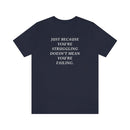 Unisex Jersey | Just Because You Are Struggling Doesn't Mean You’re Failing