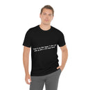 Unisex Jersey Short Sleeve Tee Bob Seger Fire Down Below