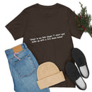 Unisex Jersey Short Sleeve Tee Bob Seger Fire Down Below