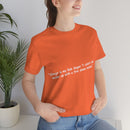 Unisex Jersey Short Sleeve Tee Bob Seger Fire Down Below
