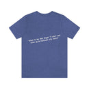 Unisex Jersey Short Sleeve Tee Bob Seger in Nutbush City Limits