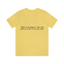 Unisex Jersey Short Sleeve Tee Eagle Life in the Fast Lane