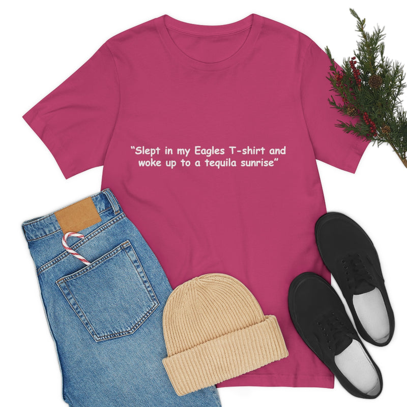 Unisex Jersey Short Sleeve Tee Eagles to a Tequila Sunrise