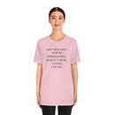 Just Because You Are Struggling Doesn’t Mean You Are Failing Short Sleeve Tee