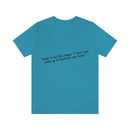 Unisex Jersey Short Sleeve Tee Bob Seger in Nutbush city limits