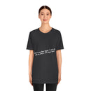 Unisex Jersey Short Sleeve Tee Bob Seger Fire Down Below