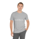 Unisex Jersey Short Sleeve Tee Eagles to a Tequila Sunrise