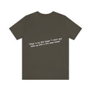 Unisex Jersey Short Sleeve Tee Bob Seger Fire Down Below